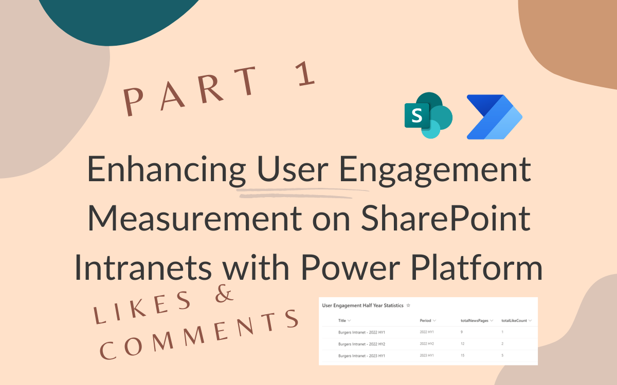 Part 1: Enhancing User Engagement Measurement on SharePoint Intranets with Power Platform