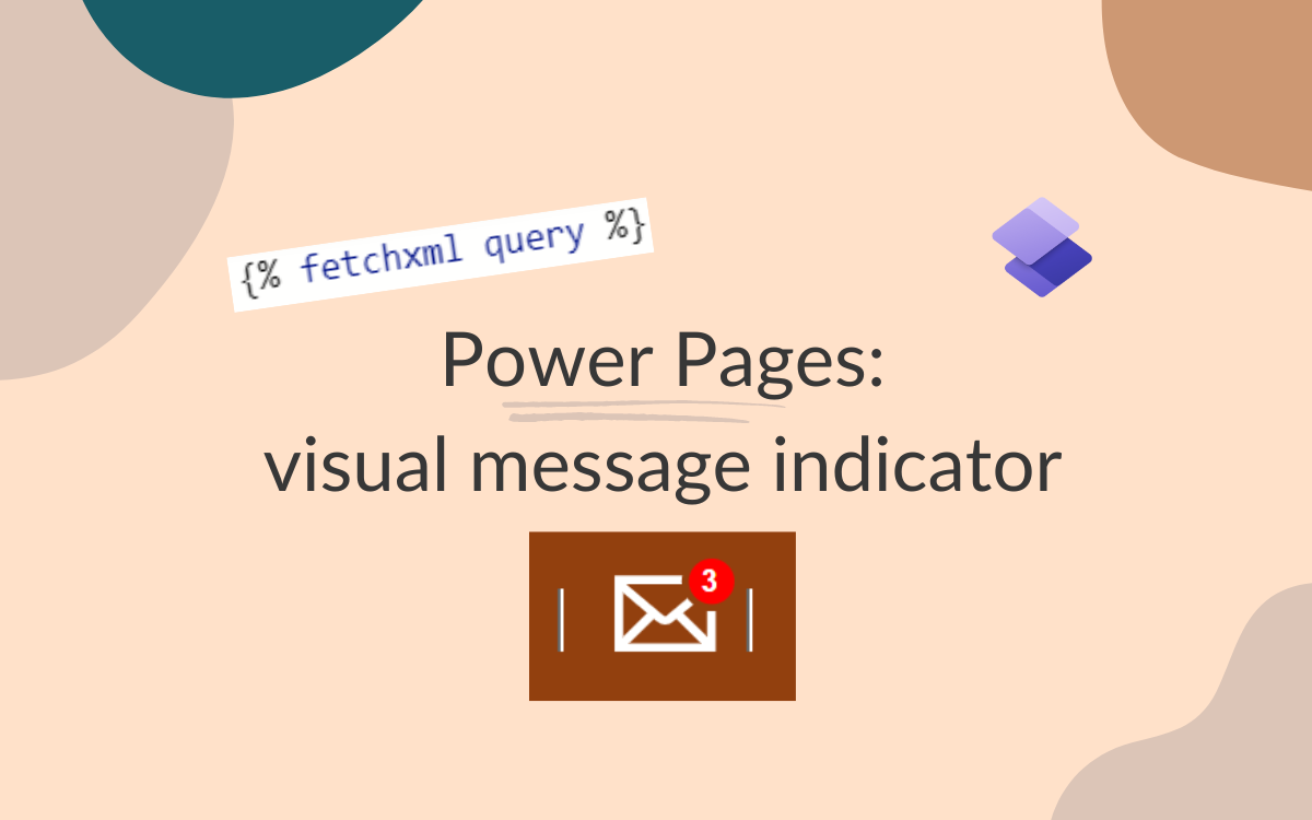 Power Pages: visual message indicator